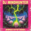 Dj Mindhunter - Ode II Mikey
