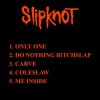 Slipknot - Do Nothing / Bitchslap