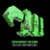 Stanton Warriors, Ami Carmine - Green Light