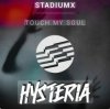 StadiumX - Touch My Soul
