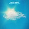 Cover Above & Beyond ft. Alex Vargas - Blue Sky Action (Above Beyond Club Mix) Above & Beyond ft. Alex Vargas - Blue Sky Action (Above Beyond Club Mix)