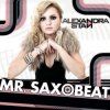 Cover Alexandra Stan - Mr. Saxobeat (Radio Edit) Alexandra Stan - Mr. Saxobeat (Radio Edit)