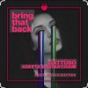 GATTUSO, Asketa & Natan Chaim feat. Nadia Gattas - Bring That Back