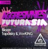Aggresivnes - Futurasia (Original Mix)