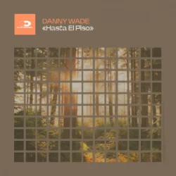 Cover Danny Wade - Hasta El Piso