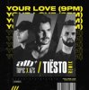 ATB x Topic x A7S - Your Love (Tiesto Remix)