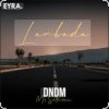 DNDM & Mr Salama - Lambada