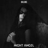BVLVNS - NIGHT ANGEL