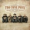 Two Tone Pony - Going Back