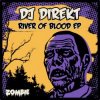 DJ Direkt - River Of Blood