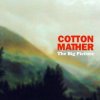 Cotton Mather - Glory Eyes