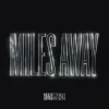 Ofenbach - Miles Away