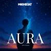 MASHB3AT - AURA