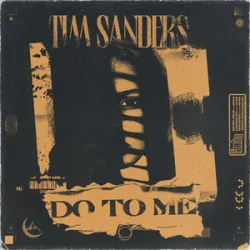 Cover Tim Sanders - Do To Me