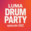 Luma - Drum Party 002