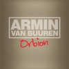Armin van Buuren - Orbion (Radio Edit)