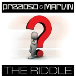 Cover Prezioso & Marvin - The Riddle (Alternative Radio Edit Mix)
