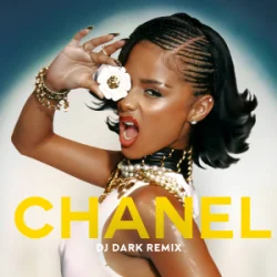 Cover Tyla - CHANEL (Dj Dark Remix)