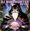 Dj Mindhunter - Dig It