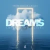 Roman Messer & Rocco - Dreams (Will Come Alive)