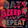 Art Directors & Sunlike Brothers - Eat Sleep Rave Repeat