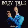 Alle Farben & René Miller - Body Talk