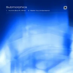 Cover Submorphics - Make You Understand
