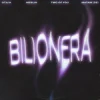 Cover Otilia & Merlin & TWO OF YOU & Matam (DE) - Bilionera Otilia & Merlin & TWO OF YOU & Matam (DE) - Bilionera