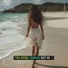 Tyra Givens & Highpass - Deep Me (Extended Mix)