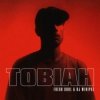 Tobiah - Inhuman