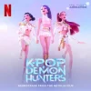 HUNTR/X & EJAE - Takedown (feat. Audrey Nuna & Rei Ami & KPop Demon Hunters Cast)