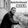 Dj Mixa - Music for the soul #027