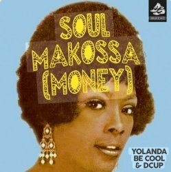 Cover Yolanda Be Cool & DCUP - Soul Makossa (Money)