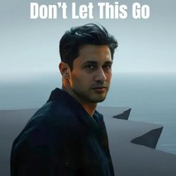 Cover Sabbir Khan Sohan - Don't let this go