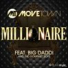 Movetown feat. Big Daddi & The Gourmet Boys - Millionaire (Alva Edison Remix)