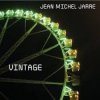 Cover Jean Michel Jarre - Vintage (ATB Lounge Remix) Jean Michel Jarre - Vintage (ATB Lounge Remix)