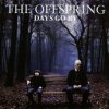 The Offspring - Days Go By