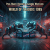 P.M.Rossoff & Sandra Whitlock - World of Traders 1985. Nottingham Rock City LIVE 1989. Remastered 2026