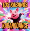 Los Kabanos - KabanoDance