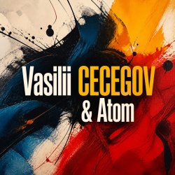 Cover Vasilii CECEGOV & Atom - Beyond Logic