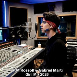 Cover P.M.Rossoff & Gabriel Marti - Girl. On-line recording Mix 2026