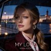 Cover ANNA AIDEM - MY LOVE ANNA AIDEM - MY LOVE