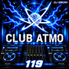 Cover DJ Grom - CLUB ATMO 119 DJ Grom - CLUB ATMO 119