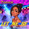 7dance & Melody Castellari - Let me be (Eurodance 90 Radio)