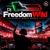 Cover Dj Freedom Wild - Live @ Radio Monza Dj Freedom Wild - Live @ Radio Monza