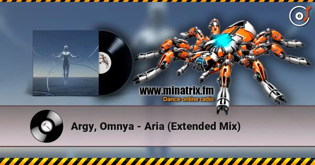 Argy, Omnya - Aria (Extended Mix) listen online in high quality | Minatrix.FM