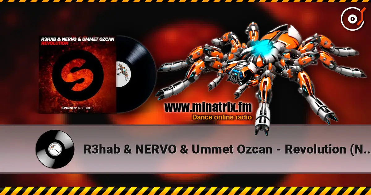 R3hab & NERVO & Ummet Ozcan - Revolution (Ncode Remix) listen online in high quality | Minatrix.FM