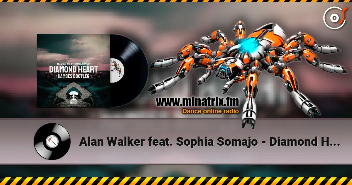 Alan Walker feat. Sophia Somajo - Diamond Heart listen online in high quality | Minatrix.FM