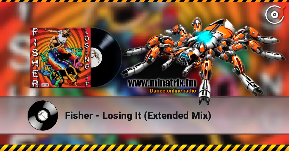 Fisher - Losing It (Extended Mix) listen online in high quality | Minatrix.FM