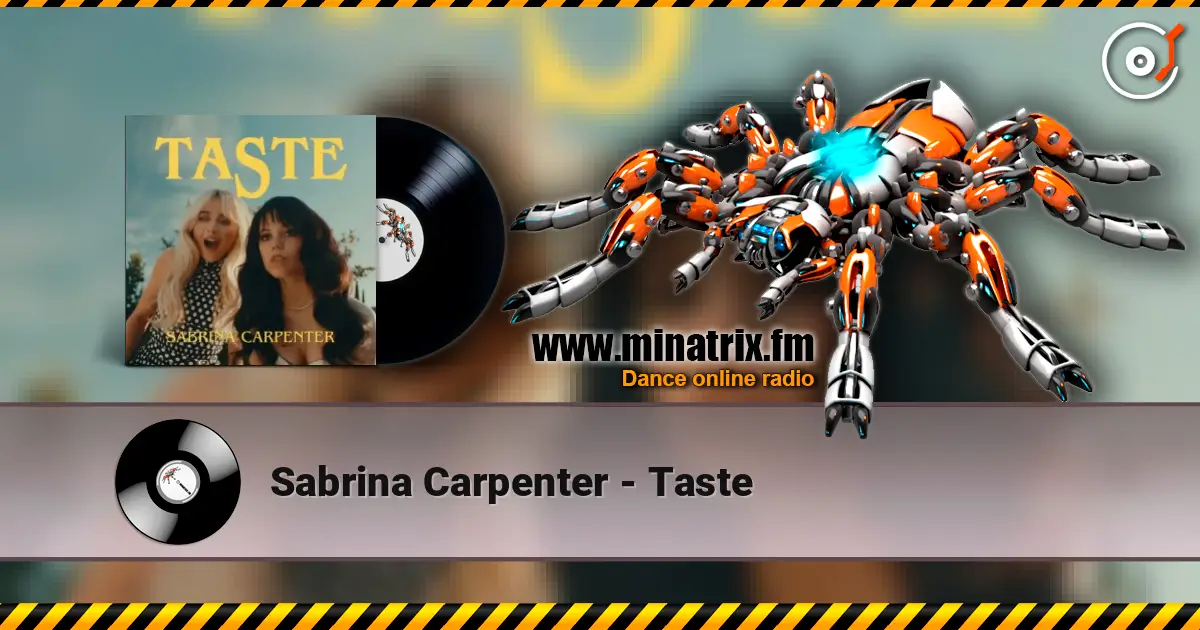 Sabrina Carpenter - Taste listen online in high quality | Minatrix.FM